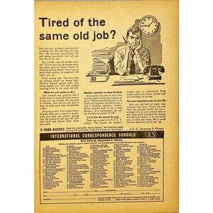 INTNL Correspondence School "Tired Same Old Job? ICS Many Options Print Ad 1954